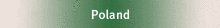 Poland